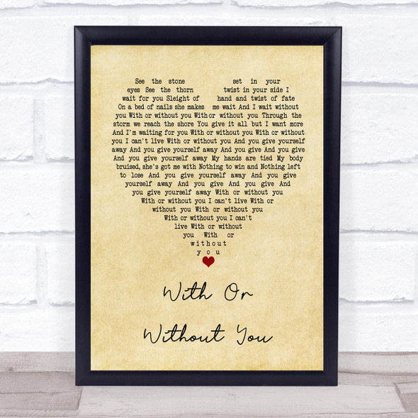 U2 With Or Without You Vintage Heart Song Lyric Quote Print