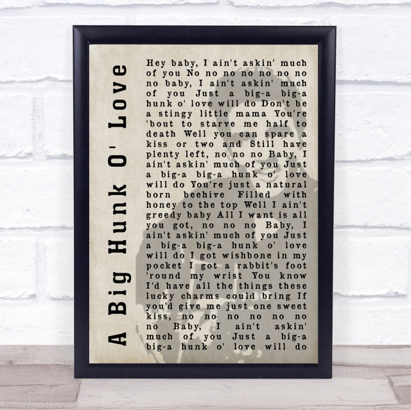 Elvis Presley A Big Hunk O' Love Face Shadow Song Lyric Quote Print