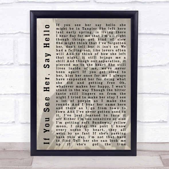 Bob Dylan If You See Her, Say Hello Shadow Song Lyric Quote Print