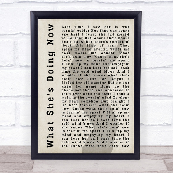 Garth Brooks What She's Doing Now Shadow Song Lyric Quote Print
