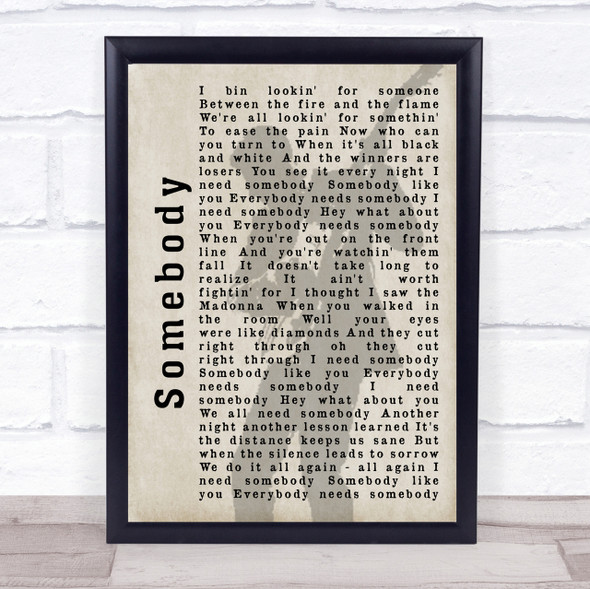 Bryan Adams Somebody Shadow Song Lyric Quote Print