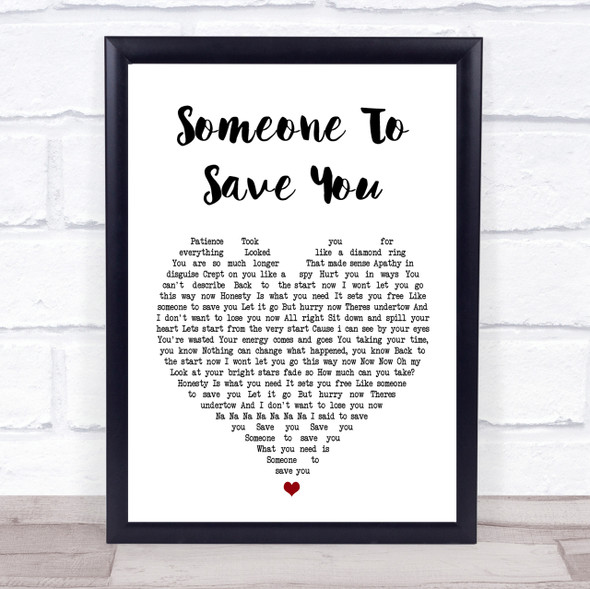 OneRepublic Someone To Save You Heart Song Lyric Quote Print