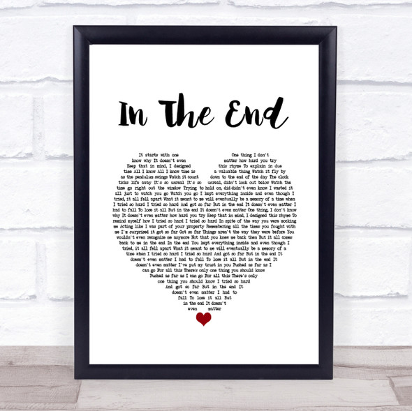 Linkin Park In The End Heart Song Lyric Quote Print
