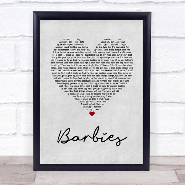 Pink Barbies Grey Heart Song Lyric Quote Print