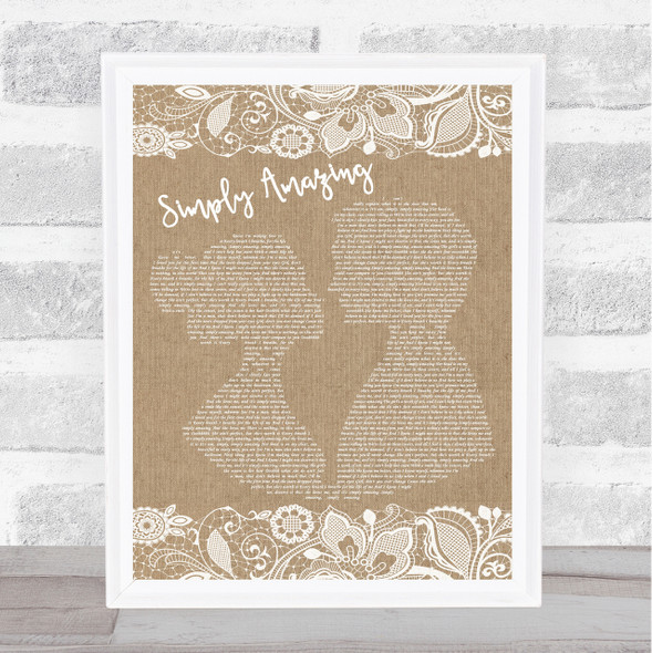 Trey Songz Simply Amazing Burlap & Lace Song Lyric Quote Print