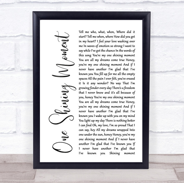 Diana Ross One Shining Moment White Script Song Lyric Quote Print