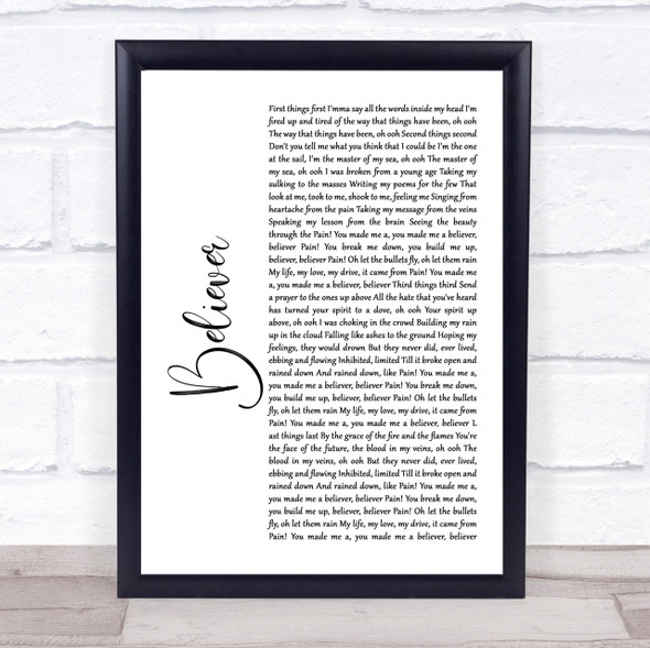Imagine Dragons Believer White Script Song Lyric Quote Print