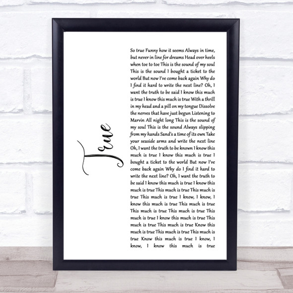 Spandau Ballet True White Script Song Lyric Quote Print