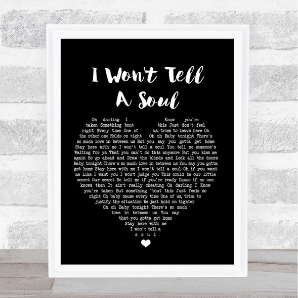 Charlie Puth I Won't Tell A Soul Black Heart Song Lyric Quote Print