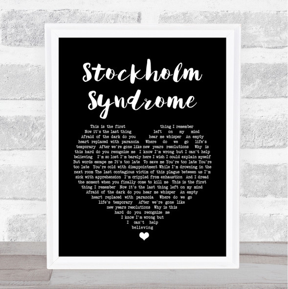 Blink-182 Stockholm Syndrome Black Heart Song Lyric Quote Print