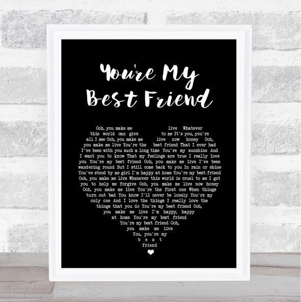 Queen You're My Best Friend Black Heart Song Lyric Quote Print