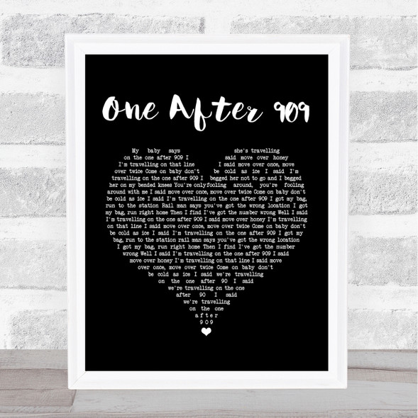 The Beatles One After 909 Black Heart Song Lyric Quote Print