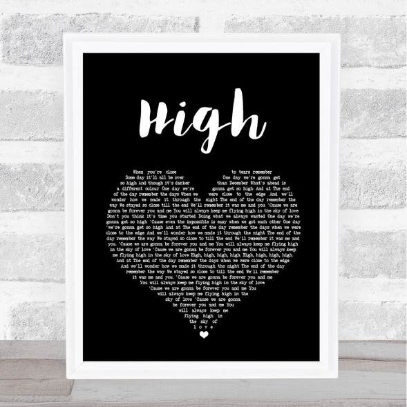 Lighthouse Family High Black Heart Song Lyric Quote Print