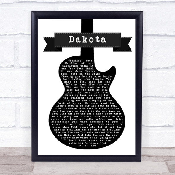 Stereophonics Dakota Black & White Guitar Song Lyric Quote Print