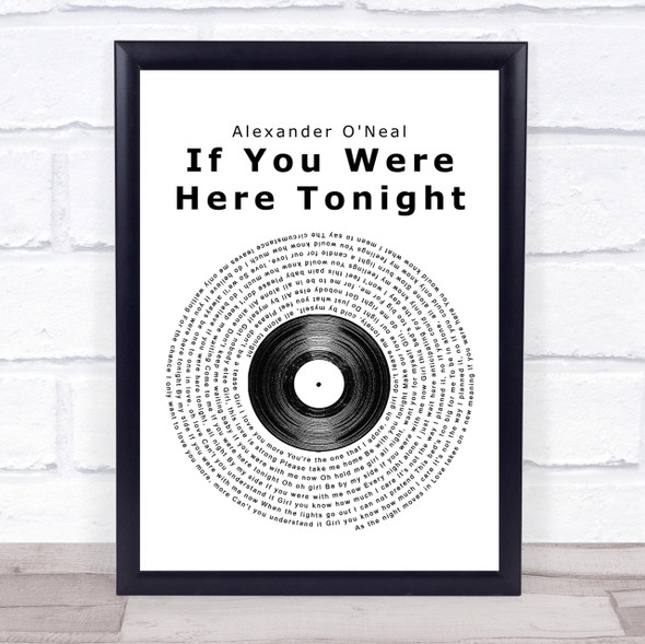 Alexander O'Neal If You Were Here Tonight Vinyl Record Song Lyric Quote Print