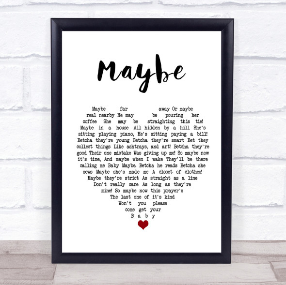 Annie Maybe White Heart Song Lyric Quote Print