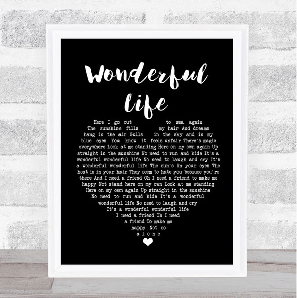 Black Wonderful Life Black Heart Song Lyric Quote Print