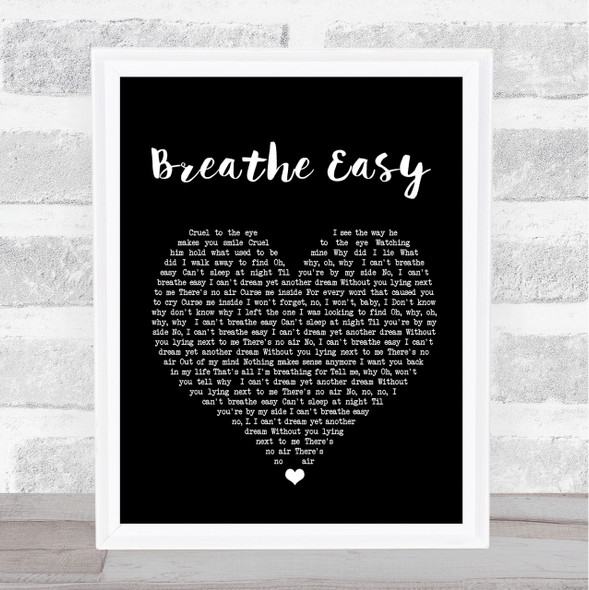 Blue Breathe Easy Black Heart Song Lyric Quote Print