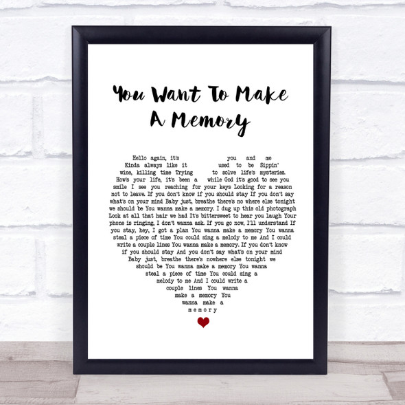 Bon Jovi You Want To Make A Memory White Heart Song Lyric Quote Print