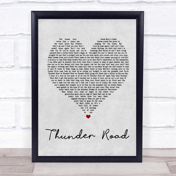 Bruce Springsteen Thunder Road Grey Heart Song Lyric Quote Print