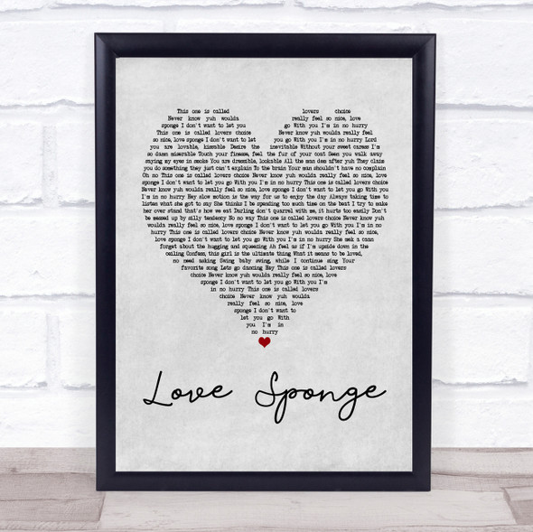 Buju Banton Love Sponge Grey Heart Song Lyric Quote Print