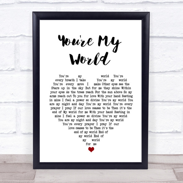 Cilla Black You're My World White Heart Song Lyric Quote Print