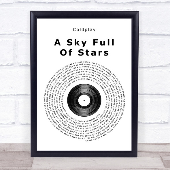 Coldplay A Sky Full Of Stars Vinyl Record Song Lyric Quote Print