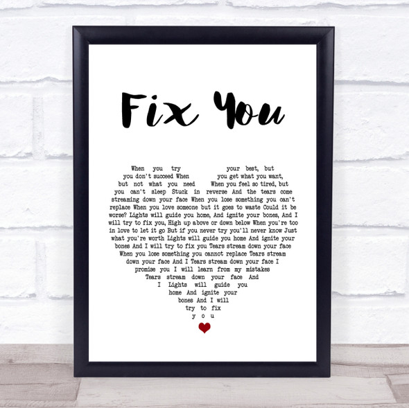 Coldplay Fix You White Heart Song Lyric Quote Print