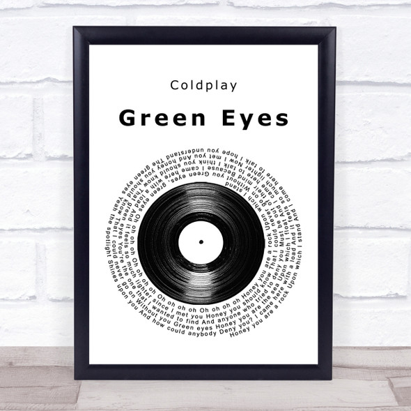 Coldplay Green Eyes Vinyl Record Song Lyric Quote Print
