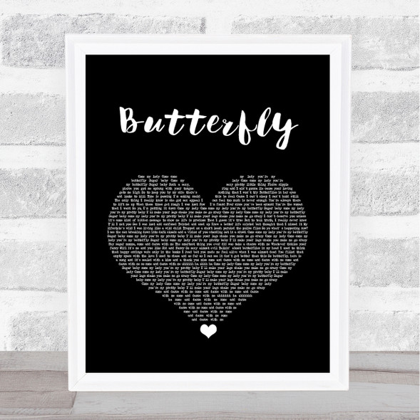 Crazy Town Butterfly Black Heart Song Lyric Quote Print