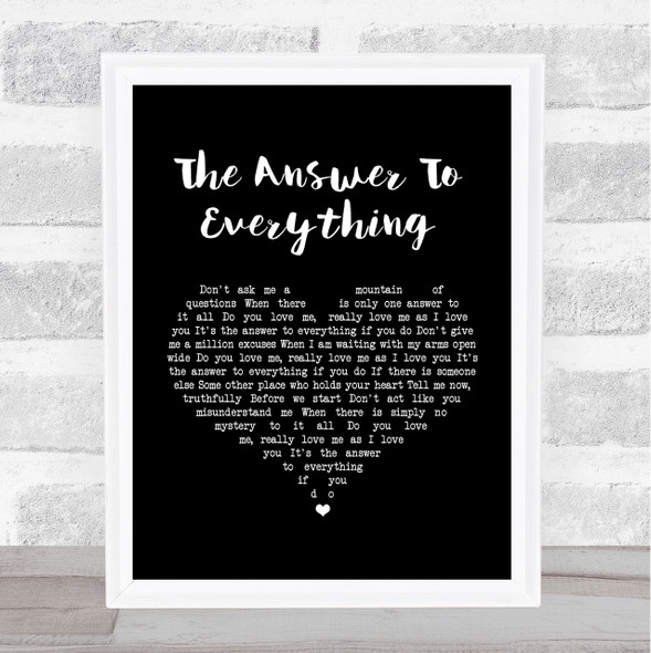 David Alexander The Answer To Everything Black Heart Song Lyric Quote Print