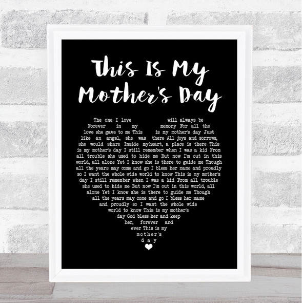Dorothy Squires This Is My Mother's Day Black Heart Song Lyric Quote Print