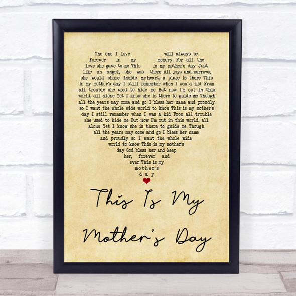 Dorothy Squires This Is My Mother's Day Vintage Heart Song Lyric Quote Print