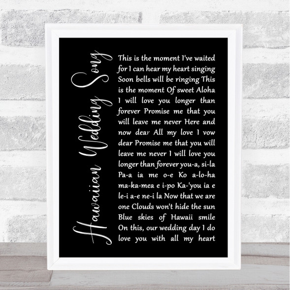 Elvis Presley Hawaiian Wedding Song Black Script Song Lyric Quote Print