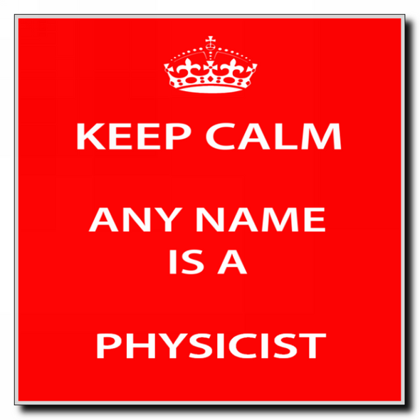 Physicist Keep Calm Coaster