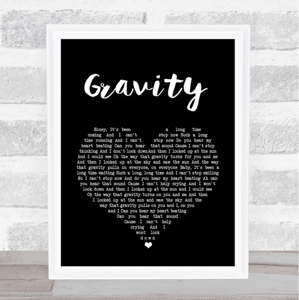 Embrace Gravity Black Heart Song Lyric Quote Print