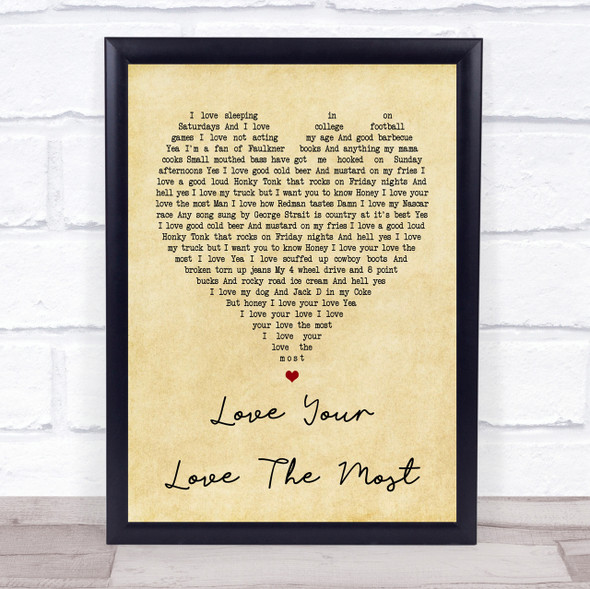 Eric Church Love Your Love The Most Vintage Heart Song Lyric Quote Print