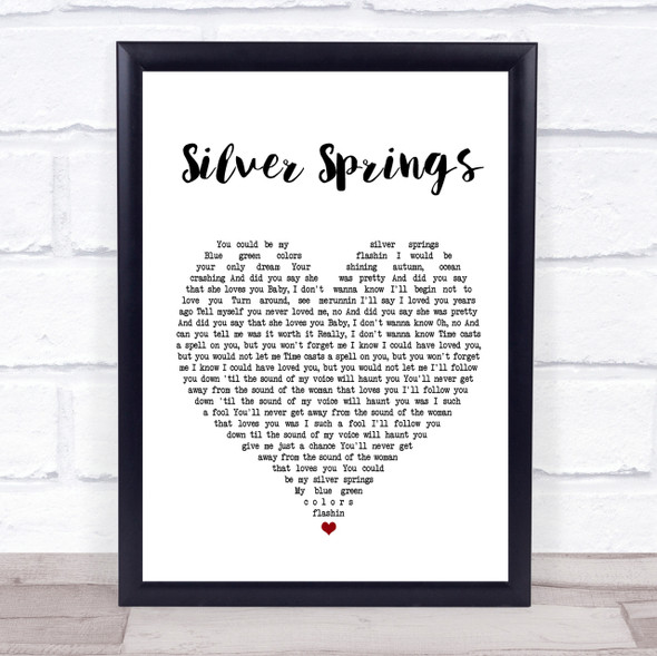 Fleetwood Mac Silver Springs White Heart Song Lyric Quote Print