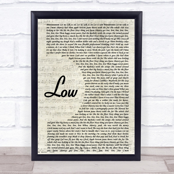 Flo Rida Low Vintage Script Song Lyric Quote Print