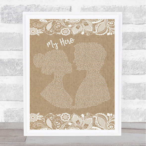Foo Fighters My Hero Burlap & Lace Song Lyric Quote Print