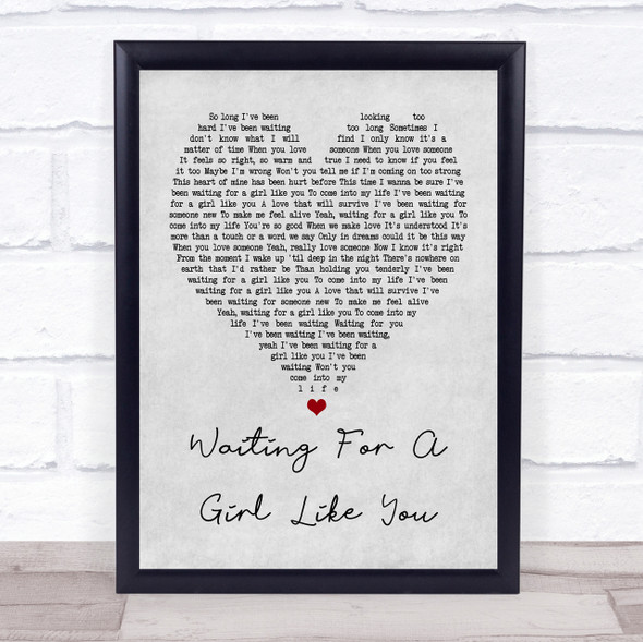 Foreigner Waiting For A Girl Like You Grey Heart Song Lyric Quote Print