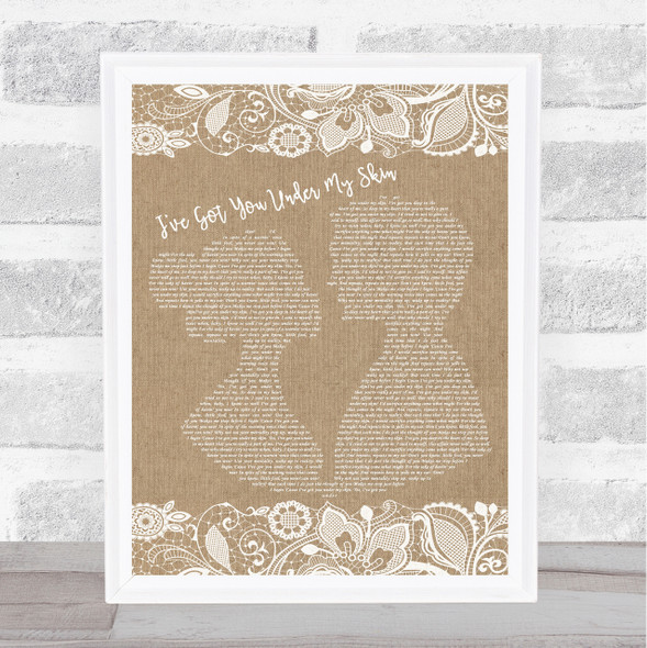 Frank Sinatra I've Got You Under My Skin Burlap & Lace Song Lyric Quote Print