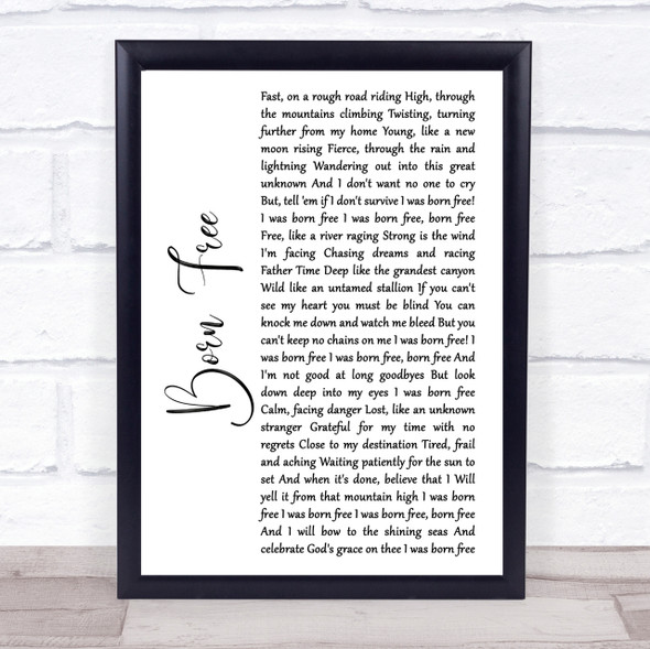 Kid Rock Born Free White Script Song Lyric Quote Print