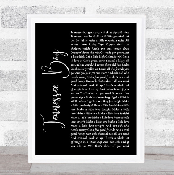 Kip Moore Tennessee Boy Black Script Song Lyric Quote Print