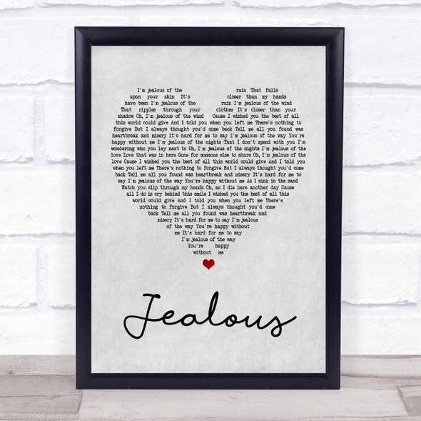 Labrinth Jealous Grey Heart Song Lyric Quote Print