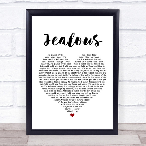 Labrinth Jealous White Heart Song Lyric Quote Print