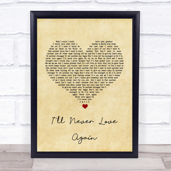 Lady Gaga & Bradley Cooper I'll Never Love Again Vintage Heart Song Lyric Print