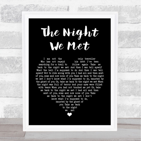 Lord Huron The Night We Met Black Heart Song Lyric Quote Print