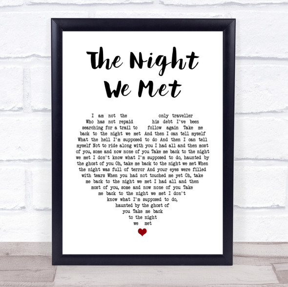 Lord Huron The Night We Met White Heart Song Lyric Quote Print