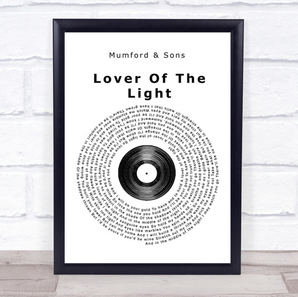 Mumford & Sons Lover Of The Light Vinyl Record Song Lyric Quote Print